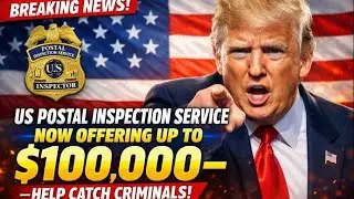 US Postal Inspection Service Now Offering Up to $100,000 &mdash; Help Catch Criminals!
