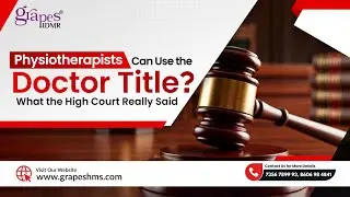 Can Physiotherapists Use the Doctor Title?  What the High Court Really Said