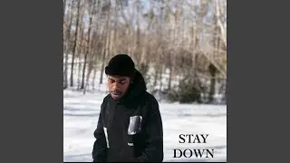 Stay Down