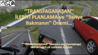 BERABER SÜRELİM | ''TRANSFAGARASAN''  FİRKETE (U) VİRAJLAR | (*AÇIKLAMAYI OKUYUNUZ) | KTM 1290 SAS