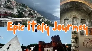 Rome to Amalfi Coast: Capri, Positano & Pompeii|Italy Travel Vlog