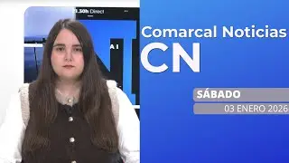 COMARCAL NOTICIAS SABADO 3 DE ENERO DE 2026