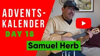 Musikalischer Adventskalender: Tür 18 – Samuel Herb singt I Love You a Latke (Hanukkah Special)