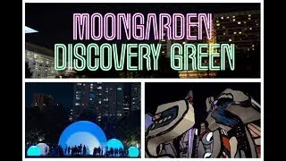 moonGarden: Discovery Green