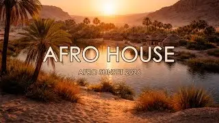African Deep House Oasis Vibes #16