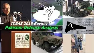 Pakistan Defence Analysis: IDEAS 2018 - (Arms for Peace) Review