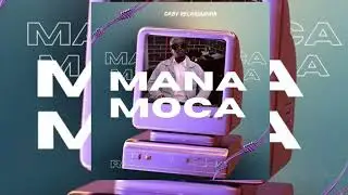 Daby - Mana Mo&ccedil;a