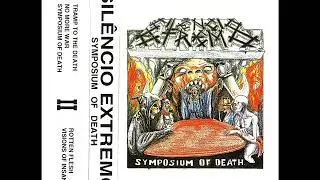 Sil&ecirc;ncio Extremo &lrm;- Symposium Of Death (DEMO STREAM)