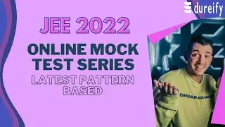 Online Test Series For JEE Mains 2022 Exam | Based On Latest Pattern