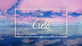 Celeste - Bienvenido Al Cielo (Álbum)