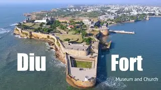 Diu Fort Tour | Diu Museum and St. Paul Church Diu