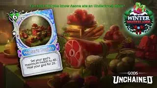 Gods Unchained - Winter Wanderlands - Card Reveals #10 - 17