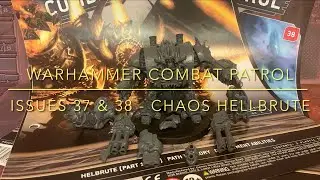 Warhammer Combat Patrol - Issues 37 & 38 - Chaos Hellbrute