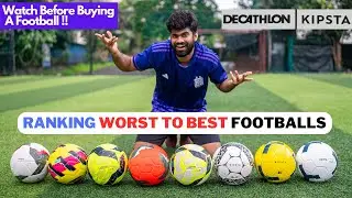 RANKING WORST TO BEST of ALL KIPSTA FOOTBALLS !!