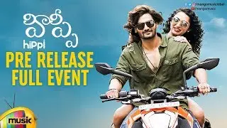Hippi Movie Pre Release Event | Kartikeya | Digangana | Vennela Kishore | Mango Music