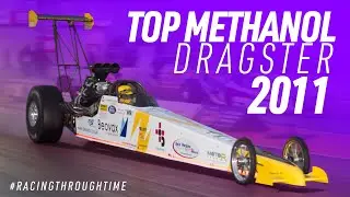 #RacingThroughTime | Top Methanol Dragster 2011