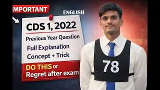 CDS 1 English 2022 PYQ Full Explanation | Grammar, Vocabulary & Tricks
