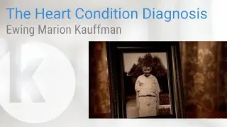 The Heart Condition Diagnosis | Ewing Marion Kauffman