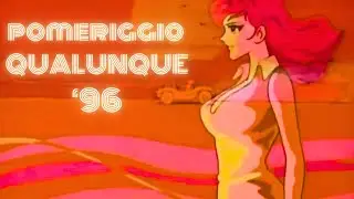 Cartoni Mediaset Nostalgia 90s AI Italo Dreamwave • P O M E R I G G I O  Q U A L U N Q U E  ' 9 6