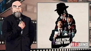 WAND Presents The Reel Geno - See How They Run Review (A Comedy Who-Dun-It?)