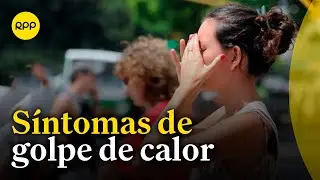 Reconoce los síntomas de un golpe de calor y cómo actuar