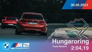 Onboard BMW M2 Competition F87 - Hungaroring 30.06.2023 2:04,19 - Track Masters