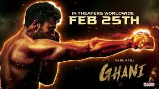 #Ghani Worldwide Grand Release on Feb 25th || Varun Tej || OkTelugu Entertainment