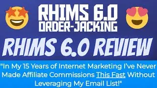 RHIMS 6.0 Review - HOW TO DO ORDER JACKING SUCCESSFULLY/ RHIMS 6.0 By JayKay Dowdall