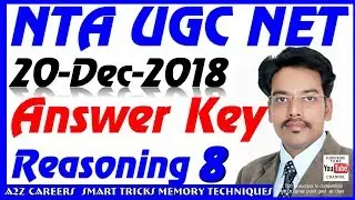 NTA UGC NET Reasoning Answer Key 20 Dec 2018 Paper Ist    Analysis Solution