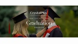CrystalPlus.com - Our top Gifts for Graduation Season