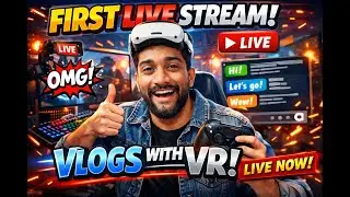 VLOGS WITH VR Live Stream