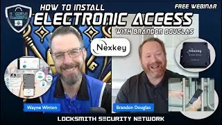 How To Install NEXKEY Electronic Access Systems with President Brandon Douglas