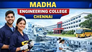 🎓✨MADHA ENGINEERING COLLEGE 🚀#chennai #bestengineering#campustour #feestructure #placements#facility