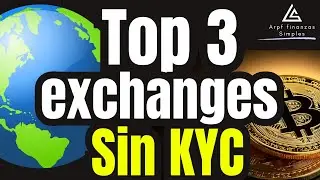 🔥 TOP 3 EXCHANGES M&Aacute;S USADOS DEL MUNDO SIN KYC (2025) | &iquest;Vale la Pena o Peligro? #arpf #sinkyc