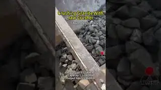 Crushing Granite Wiht A Jaw Crusher