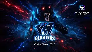 Cricket Team Logo Intro (2020) | AJ Blasters | Sports Logo Animation | Azzymage Creative Hub