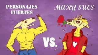 La Oveja opina... Personajes fuertes vs. Mary Sues