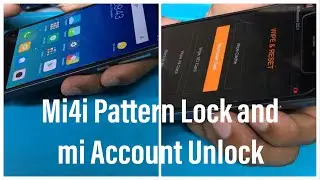 Mi 4i Pattern Lock and mi account unlock |GSMAN ASHIQUE |