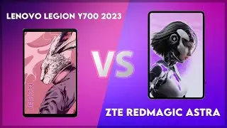 Lenovo Legion Y700 2023 vs ZTE RedMagic Astra Comparison
