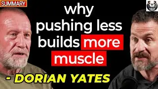Dorian Yates: Why Doing Less Builds More Muscle, Longevity, Identity and Purpose | Andrew Huberman