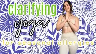 yoga for sinus pressure and seasonal allergies relief | immunity health and wellness yoga class