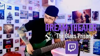 THE GLASS PRISON BASS snap from DREAM THEATER live at Twitch @RobsonBaroli