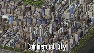 SimCity 4 Rush Hour - Commercial City