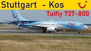 Tuifly 737-800 X34854 | Das beste Ferienflieger-Produkt? | Stuttgart - Kos | Covid-19