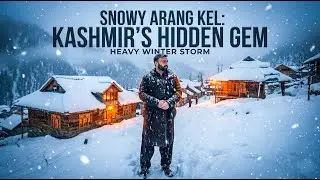 Heavy Snowfall in Kashmir ❄️ | Arang Kel Cinematic Winter Video