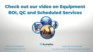 Equipment ROI, QC and Scheduled Services