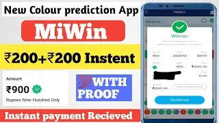 Miwin App। New Colour prediction App Today। MiWin App Payment Proof। Miwin App Real or Fake।