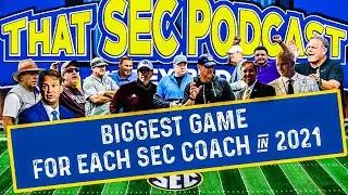Biggest game on 2021 schedule for all 14 SEC coaches