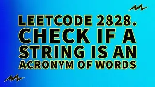 LeetCode 2828.  Check if a String Is an Acronym of Words | Java Solution | Easy