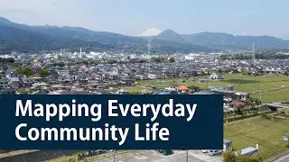 Mapping Everyday Community Life in Exurban Areas around Tokyo